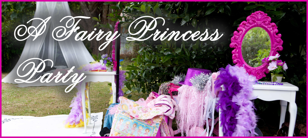 Fairy Princess Party